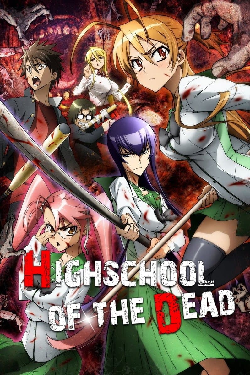 Highschool of the Dead (Season 1 + OVAs)