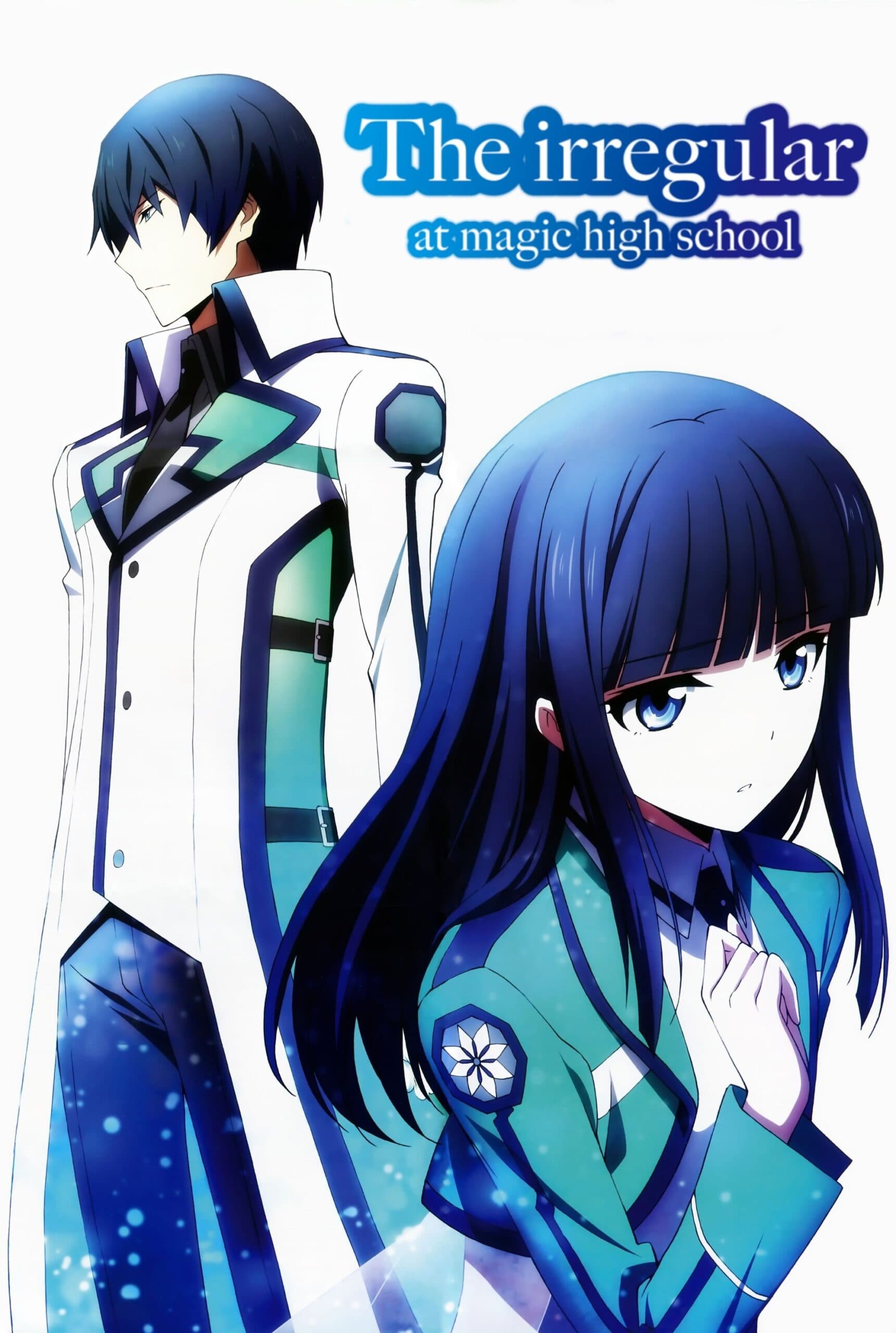 The Irregular at Magic High School (Season 1-3 + Honor Student + Movie + Special)